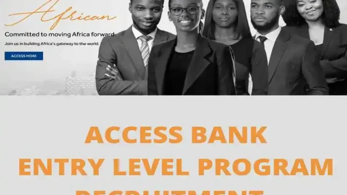 Access Bank Entry Level Recruitment